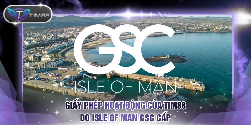 Giấy phép hoạt động TIM88 do Isle of Man cấp